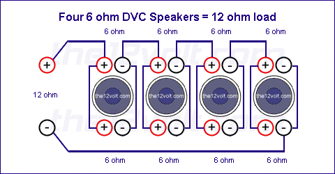 Four 6 Ohm DVC Speakers = 12 ohm load