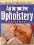 Automotive Upholstery Handbook