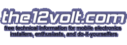 the12volt.com - Free Technical Information for Mobile Electronics Installers, Enthusiasts, and Do-It-Yourselfers since 1999 